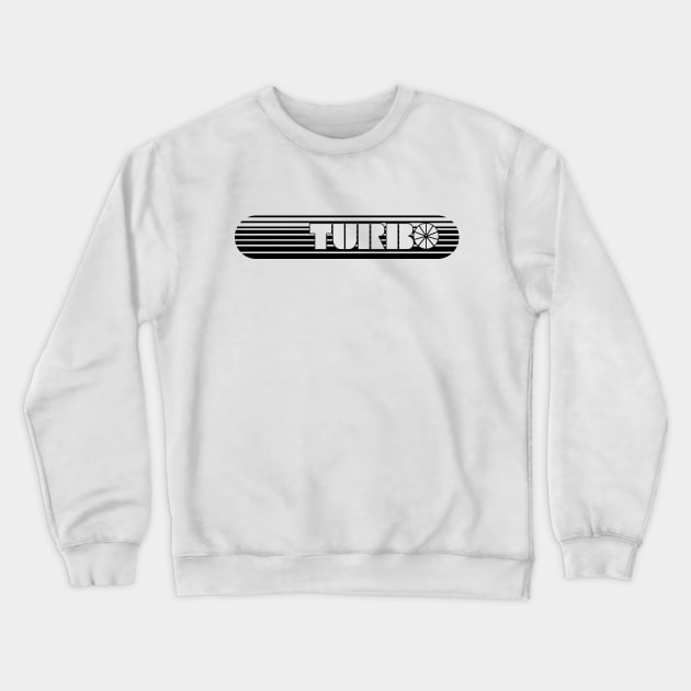 Turbo Crewneck Sweatshirt by AutomotiveArt